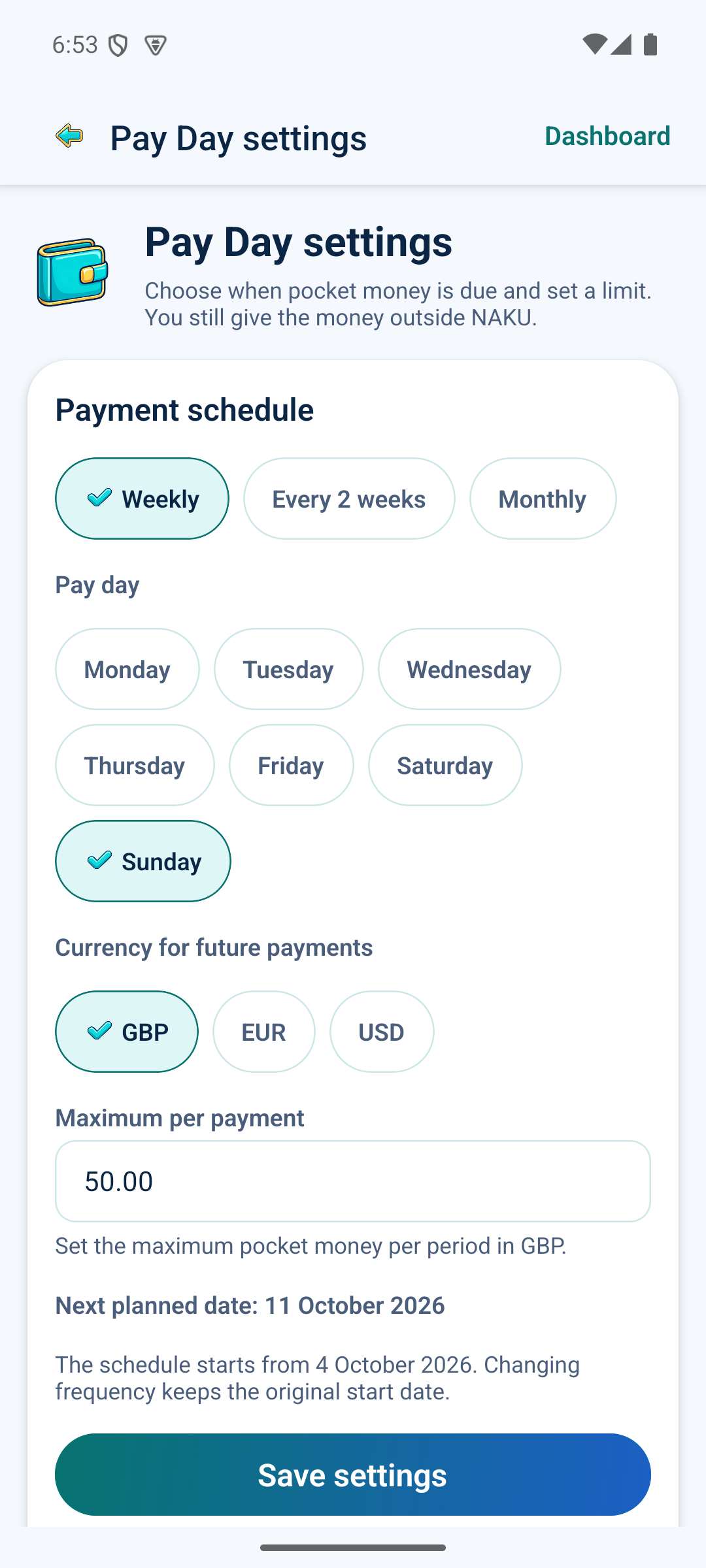 Parent View: Set the schedule, currency and payment limit.